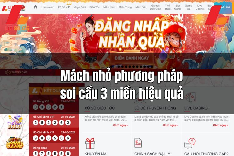 Mách nhỏ phương pháp soi cầu 3 miền hiệu quả cho game thủ